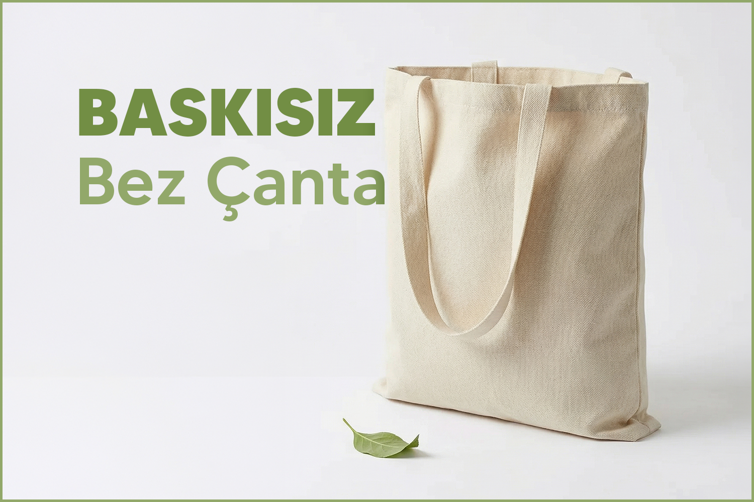 Baskısız Bez Çanta